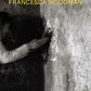 Francesca Woodman: Alternate Stories