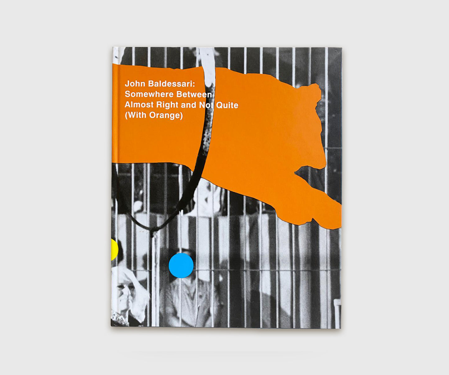 John Baldessari: Somewhere Between Almost Right and Not Quite (With Orange)